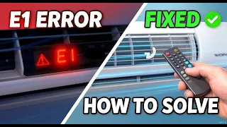 Haier Inverter AC E1 Error - How to Solve