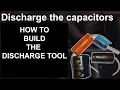 How to create a simple capacitor discharging tool