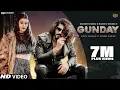 Download Lagu Gunday (Full Song) | Masoom Sharma, Manisha Sharma, Sweta Chauhan |New Haryanvi Songs Haryanavi 2022