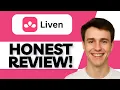 Liven App Review