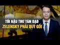 Lagu Lời Cảnh Cáo Cuối Cùng: Zelensky Chỉ Còn 24 Giờ || Bàn Cờ Thế Sự