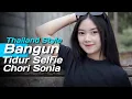 Download Lagu Thailand Style Tiktok ❗️ Bangun Tidur Selfie x Mashup Chori Sonia ( DJ Topeng Remix )
