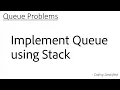 Queue - Implement Queue using Stack Code in Java