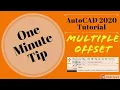 AutoCAD Multiple Offset - One Minute Tips