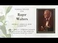 Funeral for Roger Walters
