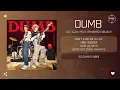 D.O. (도경수) Feat. PENOMECO (페노메코) - DUMB [가사]