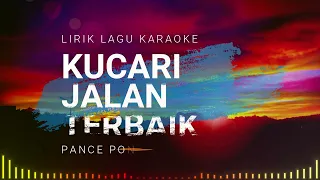 Download KUCARI JALAN TERBAIK  PANCE PONDAAG | FELIX  IRWAN (Lirik Lagu) MP3