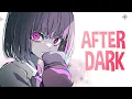 Download Lagu Nightcore - After Dark (Female Version) (Lyrics)