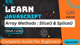 JavaScript Array Slice Splice Tutorial in Hindi Urdu