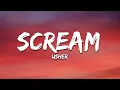 Download Lagu Usher - Scream (Lyrics)