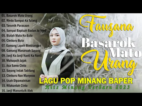 Download MP3 Fauzana - Basarok Mato Urang - Lagu Pop Minang Terbaru Viral 2023 Full Album Terbaik Saat Ini