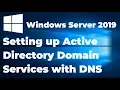 Setting up Active Directory in Windows Server 2019 Step By Step Guide