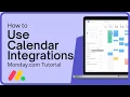 How To Use Calendar Integrations On Monday Com Step-By-Step 2023
