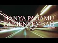 Download Lagu Top Rohani Hanny Ratu \u0026 Jhon Purba - Hanya Padamu Kumenyembah (Official Lyric Video)