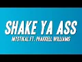 Lagu Mystikal - Shake Ya Ass ft. Pharrell Williams (Lyrics)