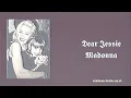 Download Lagu Madonna; Dear Jessie (Slowed + Reverb)