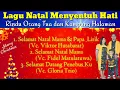 Download Lagu Kumpulan lagu Natal menyentuh Hati II Rindu Papa,Mama dan Kampung Halaman