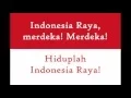 Download Lagu National Anthems: Indonesia - Indonesia Raya + Lyrics + translations in subtitles