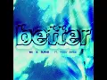 MK & BURNS - Better (feat. Teddy Swims) [Radio Mix]