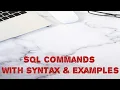 SQL COMMANDS WITH SYNTAX AND EXAMPLES Part I DDL