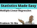 Statistics Module 15 V2 - Multiple Linear Regression Problem 15-1Ba