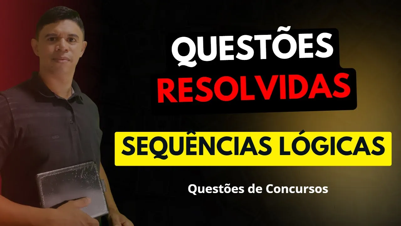 👨‍🏫 Sequências Lógicas ♟️Raciocínio Lógico para Concursos 👉 Resolução passo a passo! #concursos #rlm