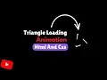 Triangle Loading Animation Html And Css