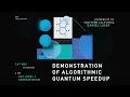 Demonstration of algorithmic quantum speedup