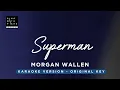 Download Lagu Superman - Morgan Wallen (Original Key Karaoke) - Piano Instrumental Cover with Lyrics