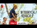Download Lagu W dobrych rękach 2 (Klip 4) | Zwiastun po polsku | Netflix
