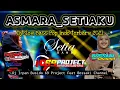 Lagu DJ ASMARA | DJ IRPAN BUSIDO_69 PROJECT Ft BOSSAKI CHANNEL