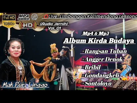 Download MP3 Rangsan Tuban, Kirda Budaya.Full Album Audio(HD) Lengger Wonosobo Live limbangan.Kalimendong.Leksono