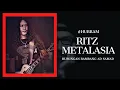 Download Lagu RITZ METALASIA #HUBRAM