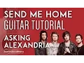 Download Lagu Send Me Home Asking Alexandria Guitar Tutorial Lesson Acoustic