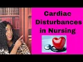 Cardiac Disturbances in Nursing