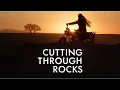 Cutting Through Rocks Trailer