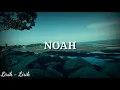 Download Lagu Lirik lagu NOAH ~ Kala Cinta Menggoda