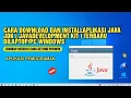 Cara Download Dan Install JDK Java Development Kit Terbaru Di - Cara pasang JDK Di Windows