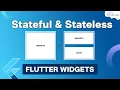 Flutter Stateless and Stateful Widgets - Complete Tutorial Hindi