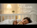 Download Lagu Beautiful Ruqyah for Deep Sleep \u0026 Ultimate Relaxation