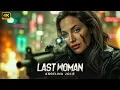 Lagu LAST WOMAN : Angelina Jolie | New Action Movie Concept AI 2025 | Full Movie 4K #actionmovies