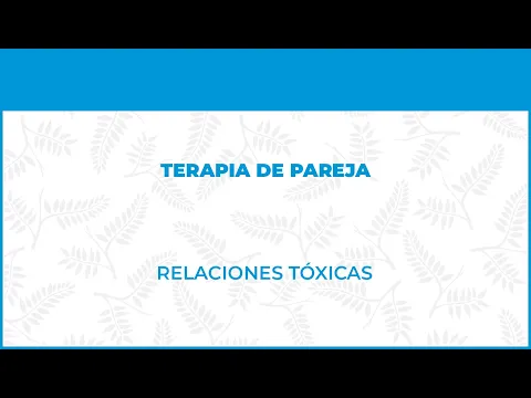 Relaciones Tóxicas - FisioClinics Psicología - Bilbao, Bilbo Psicología