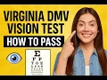 Virginia DMV Vision Test - How to Pass and What to Expect Made Easy