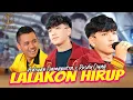 Download Lagu LALAKON HIRUP - ADRYAN DAMAPUTRA X RUSDY OYAG (OFFICIAL LIVE MUSIC VIDEO)