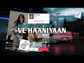 Lagu DJ VE HAANIYAAN INDIA MASHUP SLOW BASS FYP VIRAL TIK TOK TERBARU 2025!!