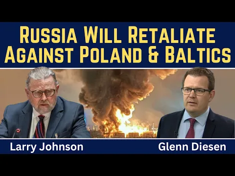 Larry Johnson: Russia Will Retaliate Against Poland & the Baltic States After St. Petersburg Attack
