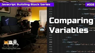 Comparisons Loose and Strict - Javascript Building Blocks 8
