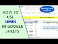 Google Sheets DMIN Function Extract Minimum Value from Database based on Conditions Tutorial