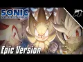 Sonic The Hedgehog (2006) - His World (Solaris) | Epic Orchestral Version/Medley