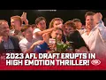 High emotions Thrilling scenes - 2023 AFL draft ERUPTS Draft Night Round 1 Fox Footy
